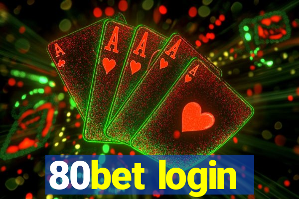 80bet login